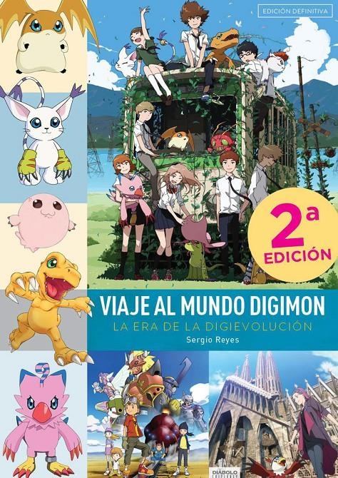 VIAJE AL MUNDO DIGIMÓN, LA ERA DE LA DIGIEVOLUCIÓN | 9788419790262 | SERGIO REYES