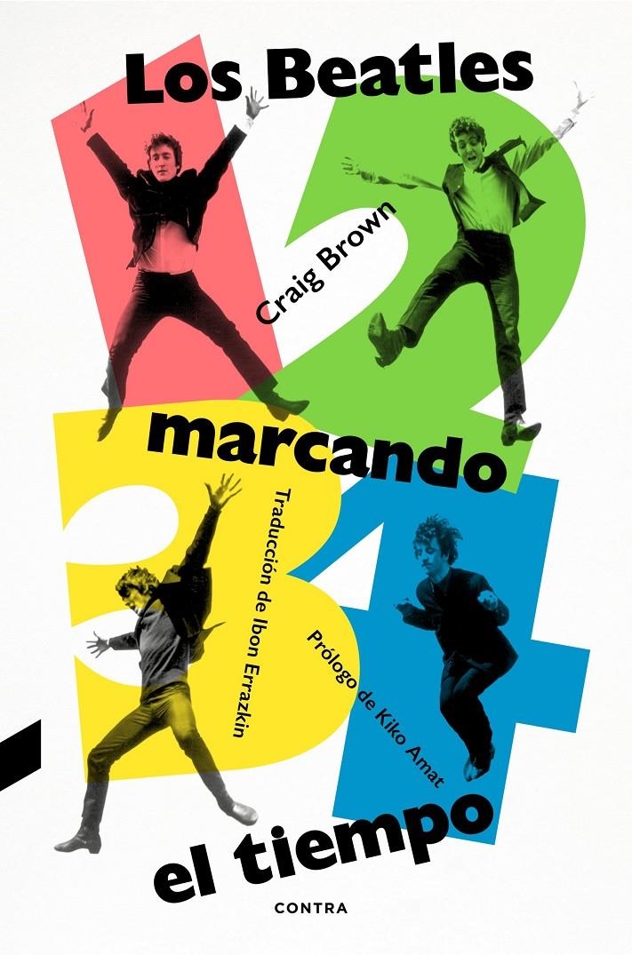 1, 2, 3, 4, LOS BEATLES MARCANDO EL TIEMPO | 9788418282980 | CRAIG BROWN | Universal Cómics