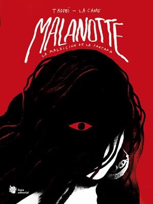 MALANOTTE | 9788412680867 | MARCO TADDEI -  LA CAME