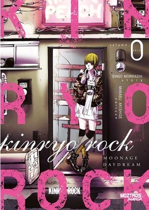KINRYO ROCK # 00 MOONAGE DAYDREAM | 9788419903235 | BINGO MORIHASHI - MANABU AKISHIGE