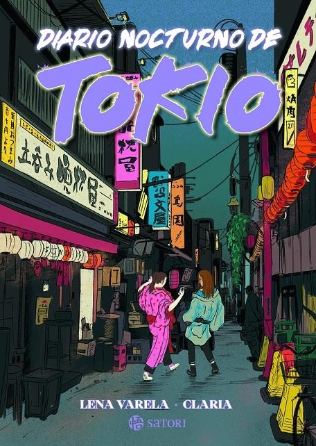 DIARIO NOCTURNO DE TOKIO | 9788419035646 | CLARIA - LENA VARELA | Universal Cómics