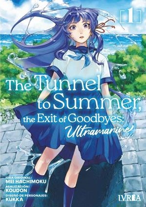 THE TUNNEL TO SUMMER, THE EXIT OF GOODBYE ULTRAMARINE # 01 | 9788410061613 | KOUDOU - KUKKA - MEI HACHIMOKU | Universal Cómics
