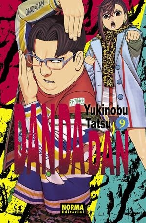 DAN DA DAN # 09 | 9788467965148 | YUKINOBU TATSU | Universal Cómics