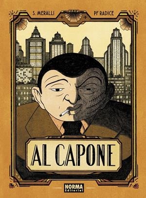 AL CAPONE | 9788467966626 | SWANN MERALLI - P F RADICE
