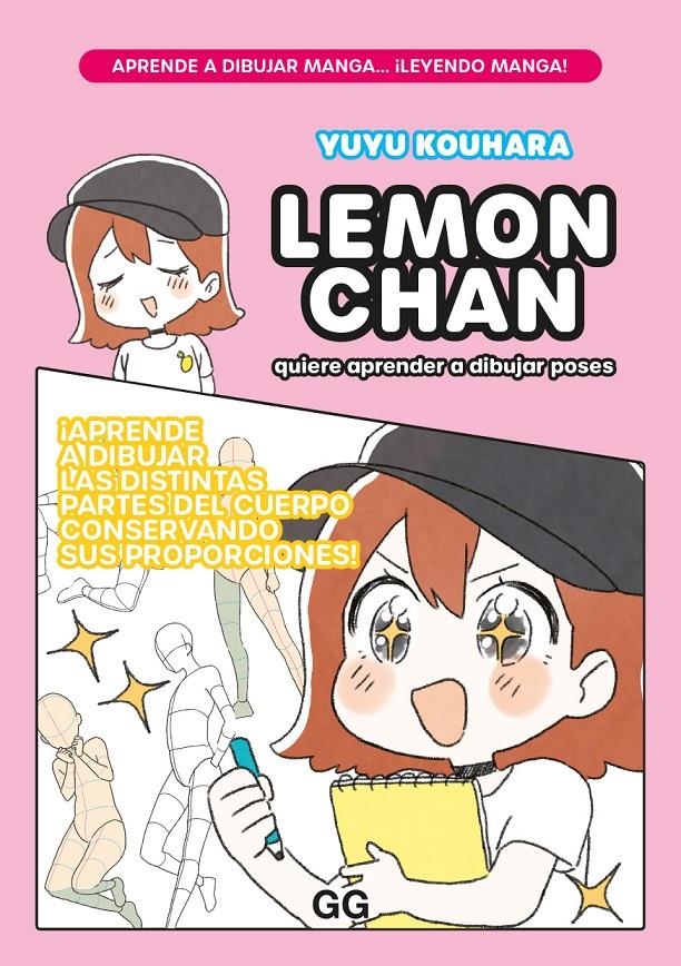 LEMON CHAN QUIERE APRENDER A DIBUJAR POSES | 9788425234613 | KOUHARA, YUYU | Universal Cómics