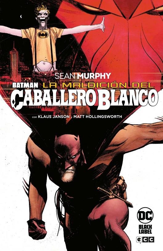 BATMAN LA MALDICIÓN DEL CABALLERO BLANCO GRANDES NOVELAS GRÁFICAS DE BATMAN | 9788410108387 | SEAN MURPHY - KLAUS JANSON | Universal Cómics