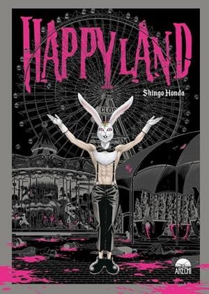 HAPPYLAND | 9788419986047 | SHINGO HONDA | Universal Cómics