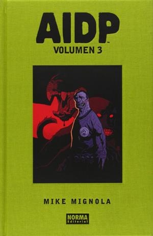 AIDP INTEGRAL # 03 NUEVA EDICIÓN | 9788467964431 | MIKE MIGNOLA -  JOHN ARCUDI - GUY DAVIS | Universal Cómics