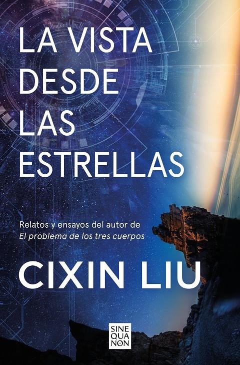 LA VISTA DESDE LAS ESTRELLAS | 9788466677622 | CIXIN LIU | Universal Cómics