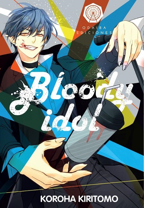 BLOODY IDOL | 9788419625182 | KOROHA KIRITOMO | Universal Cómics