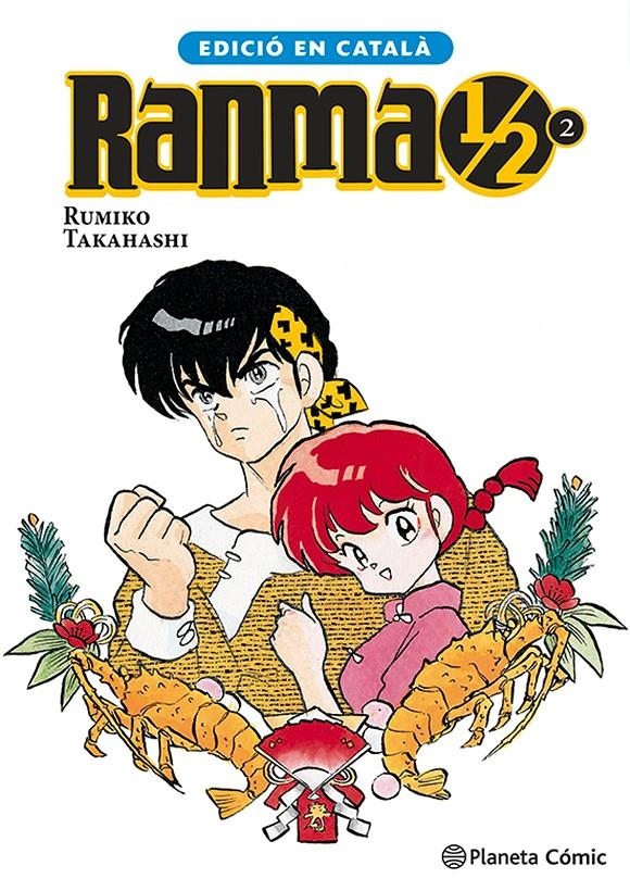 RANMA 1 / 2 EDICIÓ EN CATALÀ # 02 | 9788411129008 | RUMIKO TAKAHASHI