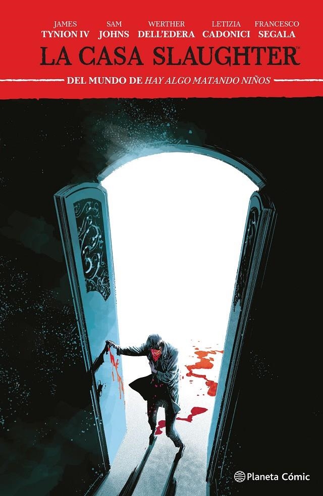 LA CASA SLAUGHTER # 02 | 9788411610896 | JAMES TYNION IV - WERTHER DELL'EDERA - SAM JOHNS - LETIZIA CADONICI | Universal Cómics