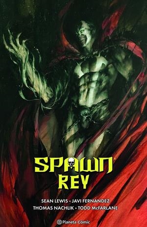 SPAWN REY # 03 | 9788411610933 | TODD MCFARLANE - JAVI FERNÁNDEZ - SEAN LEWIS