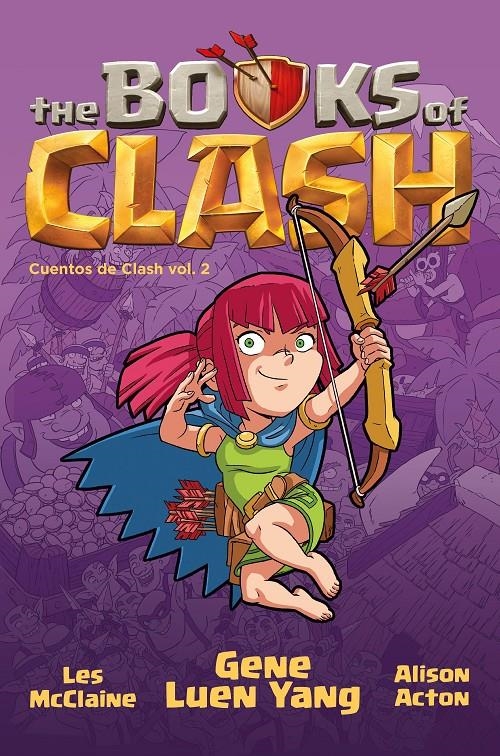 BOOK OF CLASH # 02  | 9788411611572 | GENE LUEN YANG - ALISON ACTON - LES MCCLAINE | Universal Cómics