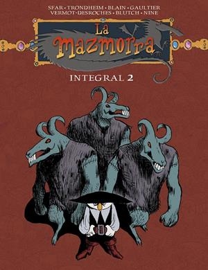LA MAZMORRA INTEGRAL # 02 NUEVA EDICIÓN | 9788467966596 | JOANN SFAR - LEWIS TRONDHEIM - CHRISTOPHE BLAIN - CARLOS NINE - BLUTCH | Universal Cómics