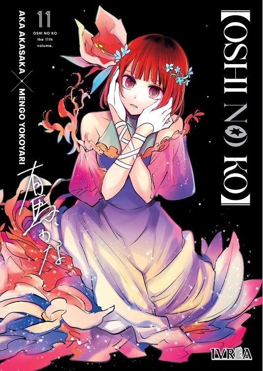 OSHI NO KO # 11 | 9788410113565 | AKA AKASAKA - MENGO YOKOYARI