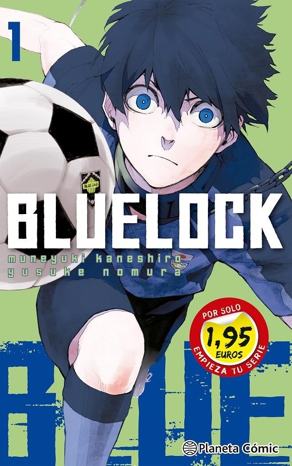 PROMO BLUE LOCK # 01 MANGA MANIA | 9788411617246 | YUSUKE NOMURA - MUNEYUKI KANESHIRO | Universal Cómics