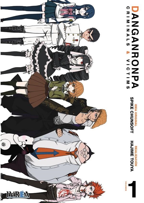 DANGANRONPA ANOTHER EPISODE, CRIMINALS AND VICTIMS # 01 | 9788410113510 | SPIKE CHUNSOFT -  TOUYA HAJIME | Universal Cómics