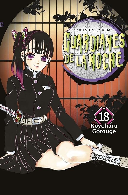 GUARDIANES DE LA NOCHE # 18 NUEVA EDICIÓN | 9788467966855 | KOYOHARU GOTOUGE | Universal Cómics