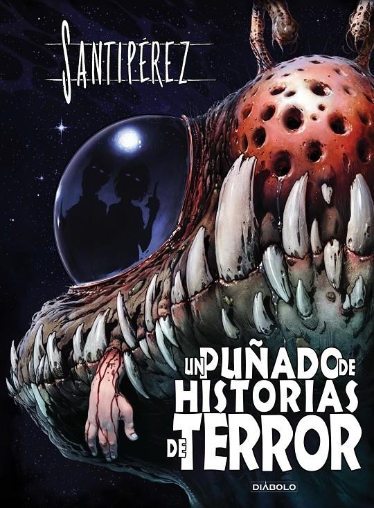 UN PUÑADO DE HISTORIAS DE TERROR | 9788419790323 | SANTIPEREZ | Universal Cómics