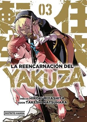 LA REENCARNACIÓN DEL YAKUZA # 03 | 9788419412881 | HIROKI MIYASHITA - TAKESHI NATSUHARA