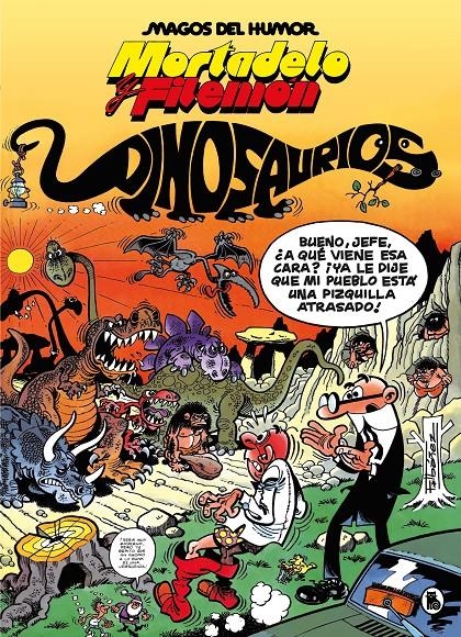 MAGOS DEL HUMOR # 052 MORTADELO Y FILEMÓN, DINOSAURIOS NUEVA EDICIÓN | 9788402429551 | FRANCISCO IBÁÑEZ | Universal Cómics