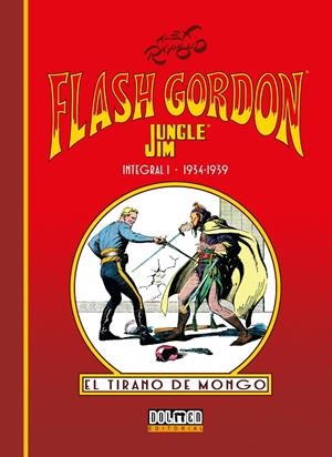 FLASH GORDON Y JUNGLE JIM PÁGINAS DOMINICALES INTEGRAL # 01 DE 1934 A 1939 | 9788410031371 | ALEX RAYMOND | Universal Cómics