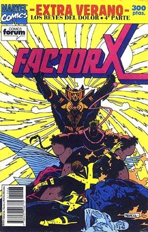 FACTOR-X ESPECIAL VERANO 1992 LOS REYES DEL DOLOR # 4 | 978843950677501006 | FABIAN NICIEZA - TERRY SHOEMAKER - AL MILGROM | Universal Cómics