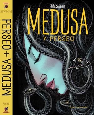 MEDUSA Y PERSEO | 9788419949035 | ANDRÉ BREINBAUER | Universal Cómics