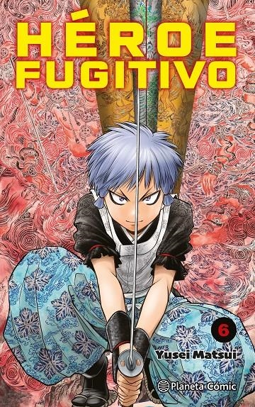HÉROE FUGITIVO # 06 | 9788411402644 | YUSEI MATSUI