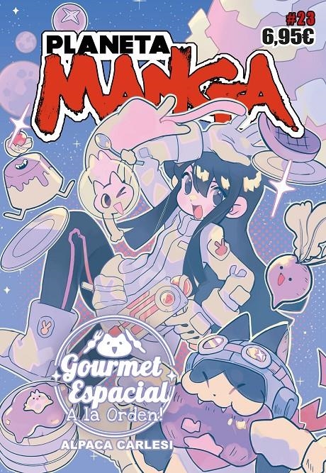 PLANETA MANGA # 23 | 9788411611213 | LUIS MONTES - KONATA - SARA LOZOYA - FIDEL DEL TOVAR - DANI BERMÚDEZ - LOLITA ALDEA | Universal Cómics