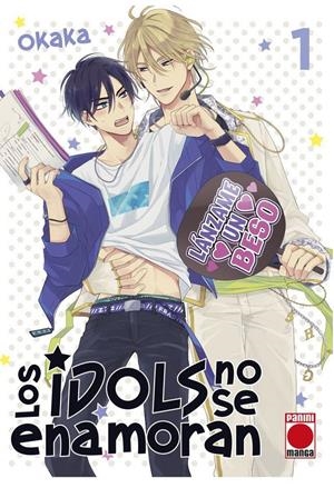 LOS IDOLS NO SE ENAMORAN # 01 | 9788411509664 | OKAKA | Universal Cómics