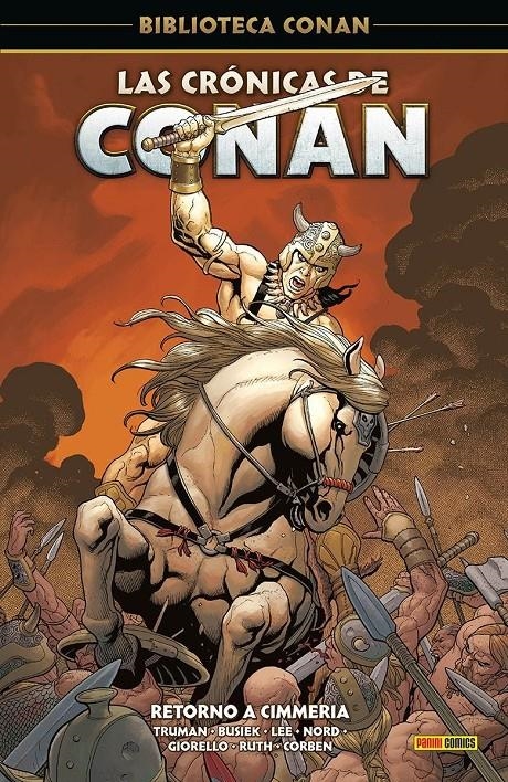BIBLIOTECA CONAN, LAS CRÓNICAS DE CONAN # 03 RETORNO A CIMMERIA | 9788410511064 | RICHARD CORBEN - KURT BUSIEK - CARY NORD - TIMOTHY TRUMAN - TOMÁS GIORELLO - PAUL LEE - GREG RUTH