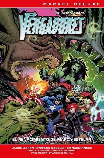 MARVEL DELUXE LOS VENGADORES DE JASON AARON # 03 EL RENACIMIENTO DE MARCA ESTELAR | 9788410510975 | JASON AARON - JASON MASTERS - ED MCGUINNESS - STEFANO CASELLI - GERARDO ZAFFINO - DALE KEOWN | Universal Cómics