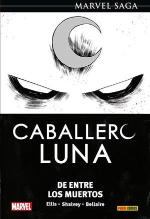 CABALLERO LUNA MARVEL SAGA # 10 DE ENTRE LOS MUERTOS | 9788410511019 | WARREN ELLIS - DECLAN SHALVEY
