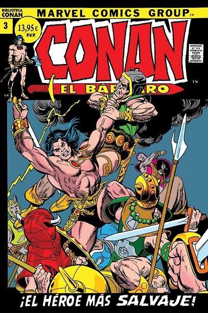 BIBLIOTECA CONAN EL BÁRBARO # 03 1971 A 1972 | 9788410511071 | ROY THOMAS - BARRY WINDSOR SMITH - MICHAEL MOORCOCK | Universal Cómics