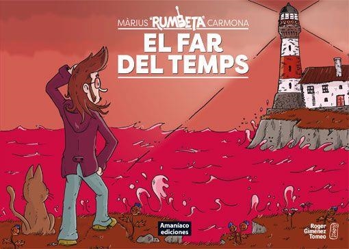 MÀRIUS "RUMBETA" CARMONA, EL FAR DEL TEMPS EDICIÓ EN CATALÀ | 9788412592399 | ROGER GIMÉNEZ  | Universal Cómics