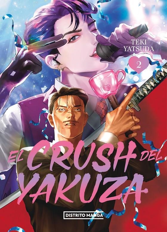 EL CRUSH DEL YAKUZA # 02 | 9788419686466 | TEKI YATSUDA | Universal Cómics