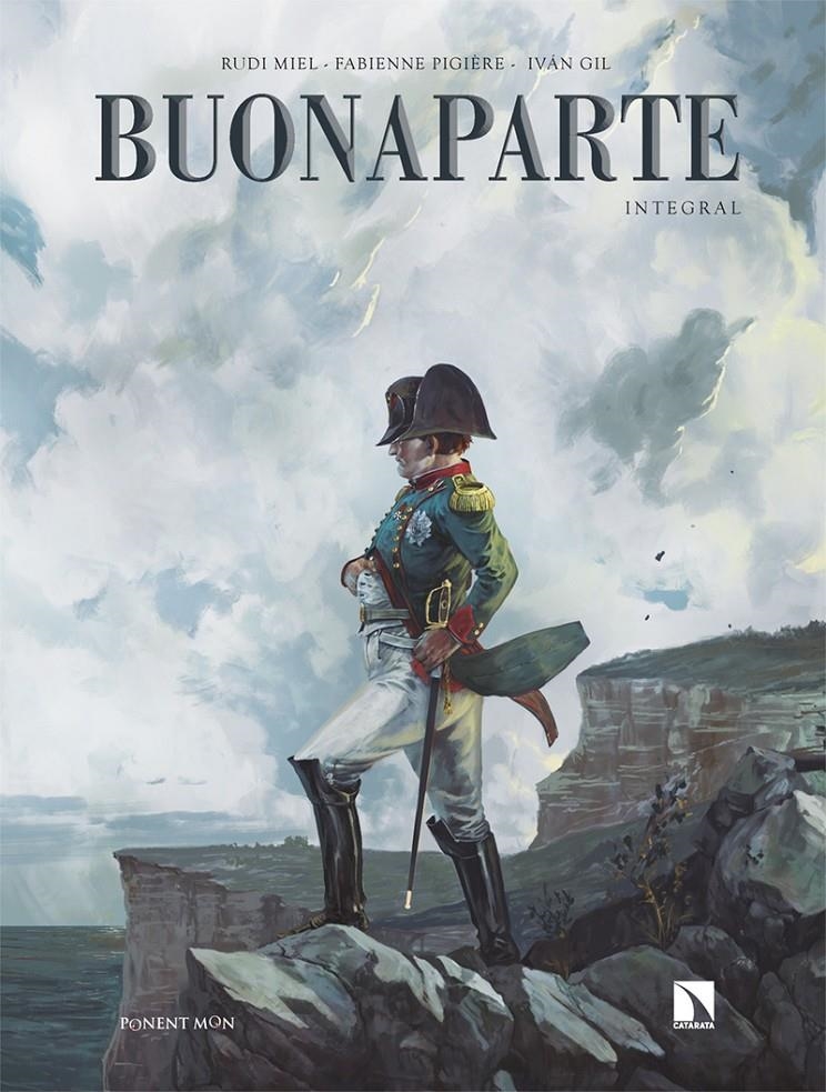 BUONAPARTE INTEGRAL | 9788418309724 | IVÁN GIL - RUDI MIEL - FABIENNE PIGIERE | Universal Cómics