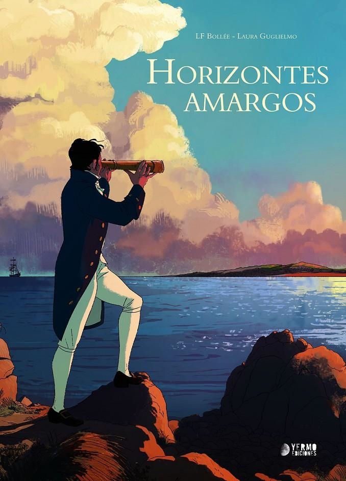 HORIZONTES AMARGOS INTEGRAL | 9788419986429 | LAURENT-FRÉDÉRIC BOLLÉE - LAURA GUGLIELMO | Universal Cómics