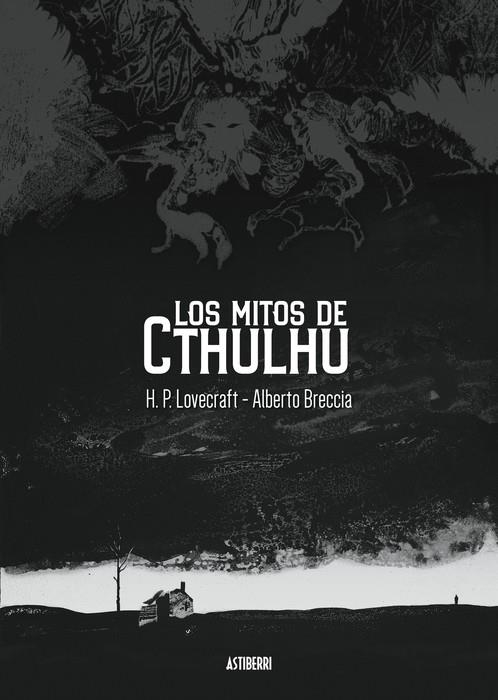 LOS MITOS DE CTHULHU EDICIÓN 2024 | 9788419670496 | ALBERTO BRECCIA - H. P. LOVECRAFT | Universal Cómics