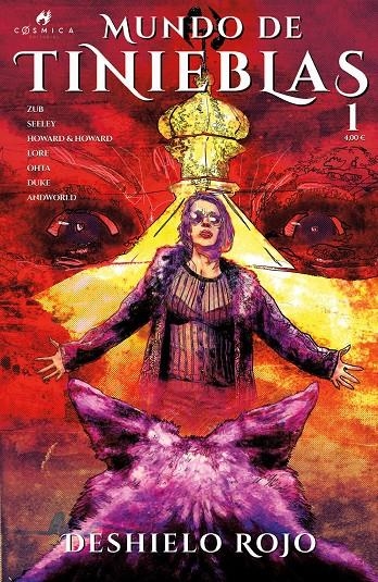 MUNDO DE TINIEBLAS, DESHIELO ROJO # 01 | 9788419793430 | DANNY LORE - TIM SEELEY - JIM ZUB - DANNY LORE - JULIUS OHTA