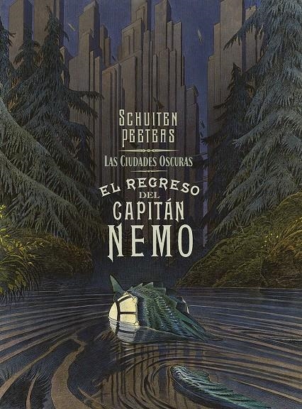 LAS CIUDADES OSCURAS # 12 EL REGRESO DEL CAPITÁN NEMO | 9788467966268 | FRANCOIS SCHUITEN - BENOIT PEETERS