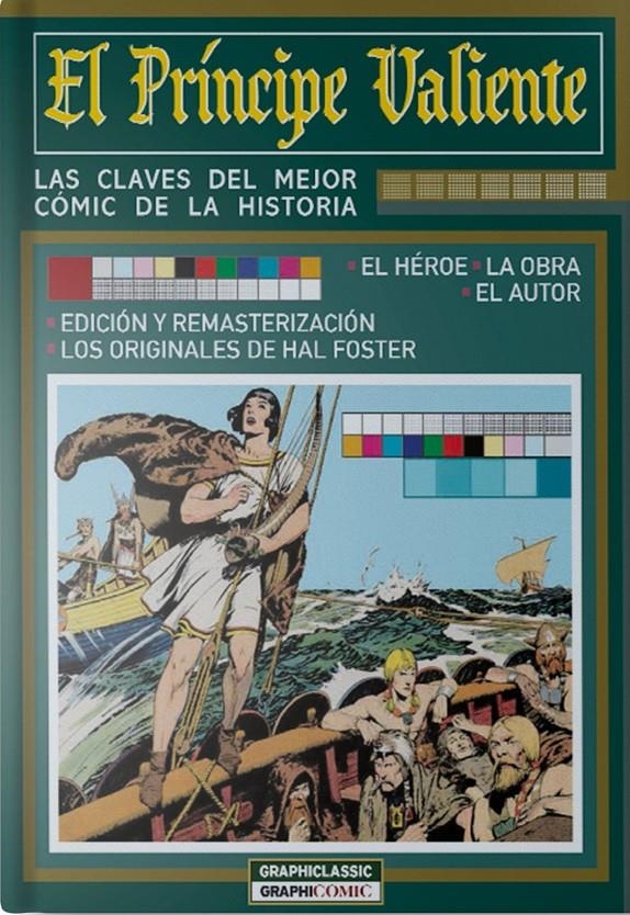 EL PRÍNCIPE VALIENTE, LAS CLAVES DEL MEJOR CÓMIC DE LA HISTORIA | 9788409555581 | HAROLD FOSTER - GUILLEM DÍAZ GUIRAO - CARLOS URIONDO - LUIS CONDE MARÍN - JOAO KOL | Universal Cómics