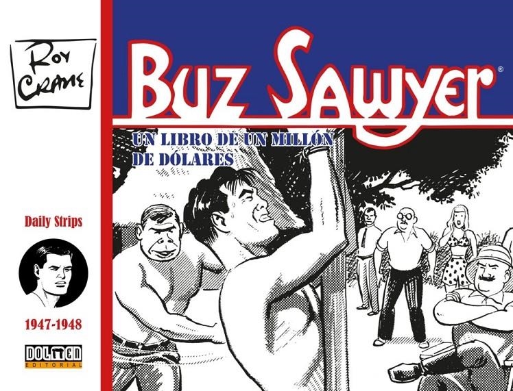 BUZZ SAWYER # 03 DE 1947 A 1948 | 9788410031265 | ROY CRANE | Universal Cómics