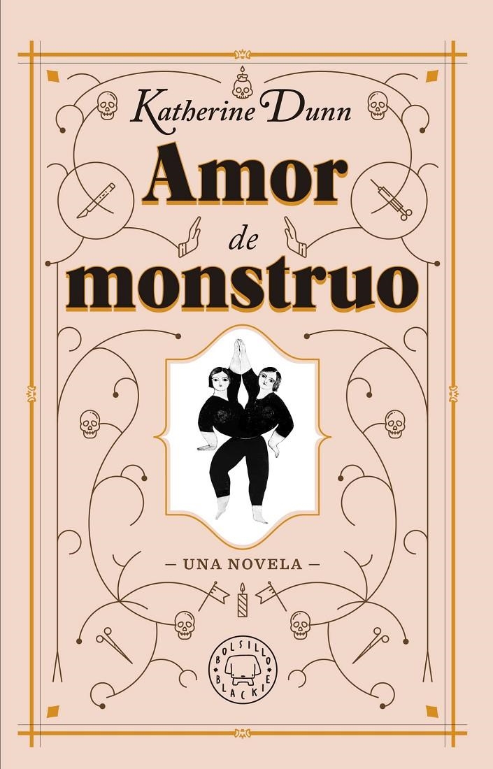 AMOR DE MONSTRUO | 9788410025196 | KATHERINE DUNN | Universal Cómics