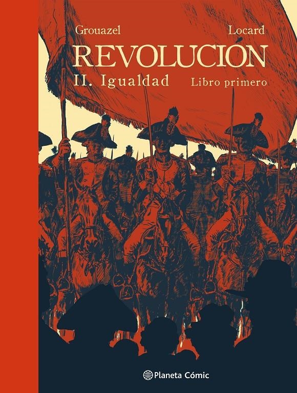 REVOLUCIÓN # 02 IGUALDAD LIBRO PRIMERO | 9788411611497 | FLORENT GROUAZEL - YOUNN LOCARD