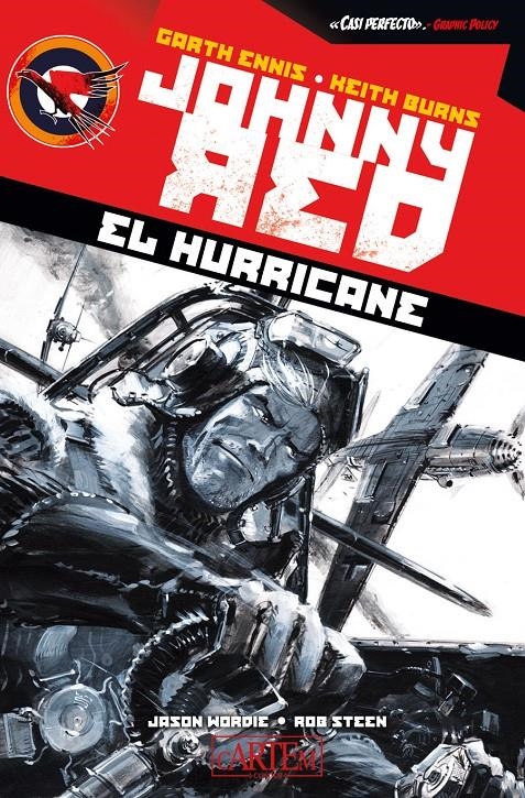 JOHNNY RED, EL HURRICANE | 9788412734515 | GARTH ENNIS - KEITH BURNS | Universal Cómics