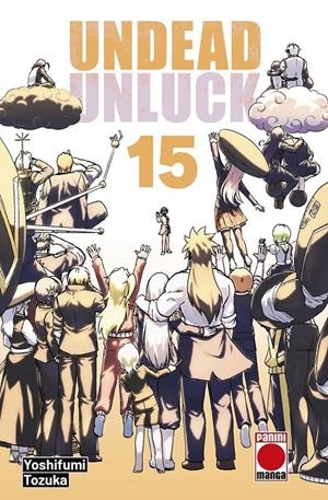 UNDEAD UNLUCK # 15 | 9788410511699 | YOSHIFUMI TOZUKA | Universal Cómics