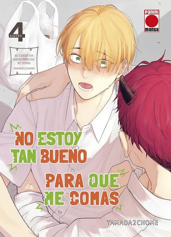 NO ESTOY TAN BUENO PARA QUE ME COMAS # 04 | 9788410511675 | NICHOUME YAMADA 2CHOME | Universal Cómics